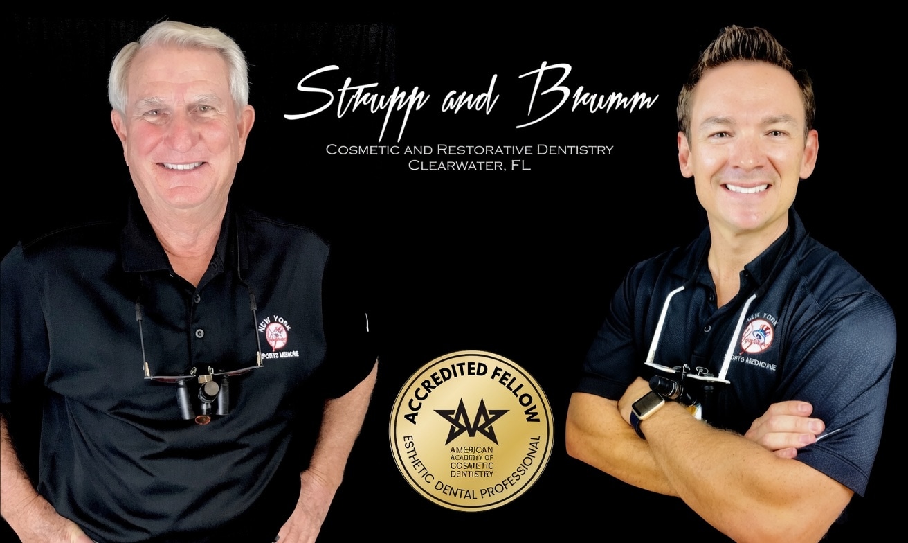 Dr. Bill Strupp and Dr. Michael Brumm — AACD Accredited Fellows · Strupp and Brumm Cosmetic and Restorative Dentistry, Clearwater, FL